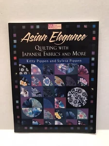 Asian Elegance Quilting With Japanese Fabrics And More Kitty And Sylvia Pippen - Imagen 1 de 2