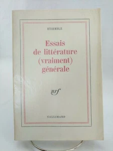 Essais de littérature (vraiment) générale, René Étiemble 1974 - Picture 1 of 6