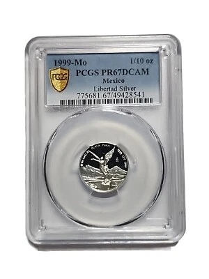 Mexico 1999  Libertad Proof 1/10 Onza Silver  PCGS  PF67/ 600 Mintage   Scarse  - Image 1 of 2