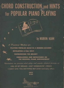 AKKORDBAU und HINWEISE für BELIEBTES KLAVIERSPIEL MARVIN KAHN -- VINTAGE 1943 - Bild 1 von 1
