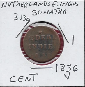 NIEDERLANDE OSTINDIEN,SUMATRA CENT 1836-V HERRSCHER WILLEM I,GEKRÖNTE STAATEN GENERA - Bild 1 von 2
