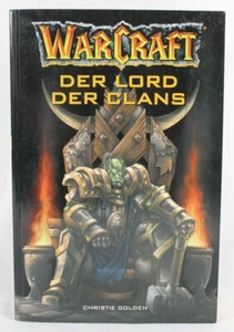 WarCraft #2 Der Lord der Clans von Christie Golden (signiert vom Autor) - Bild 1 von 4