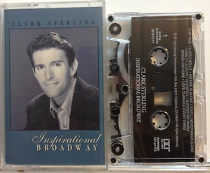 Sterling Clark : Inspirational Broadway (Cassette Tape Live 1994) *Very Good* - Picture 1 of 2