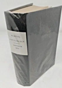 Principles of Mental Physiology William Benjamin Carpenter 1875 3rd Edition - Picture 1 of 13
