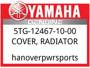 Yamaha OEM Part 5TG-12467-10-00 COVER, RADIATOR - Picture 1 of 1