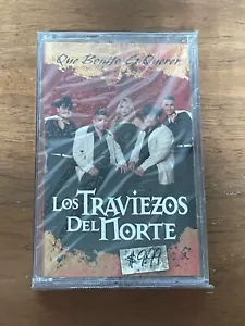 Los Traviezos Del Norte 'Que Bonito Es Querer' Cassette New/Sealed - Picture 1 of 2