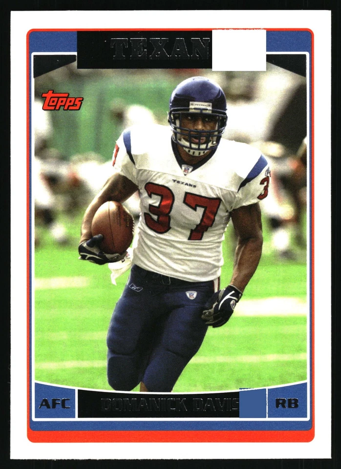 2006 Topps #228 Domanick Davis Houston Texans - Image 1 of 2