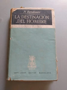Nicolas Berdiaev - La destinacion del hombre - Picture 1 of 1