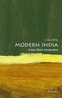 Modern India: A Very Short Introduction (Very Short Introductions), Jeffrey..