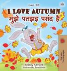 I Love Autumn (English Hindi Bilingual Children's Book) By Shelley Admont (Hindi