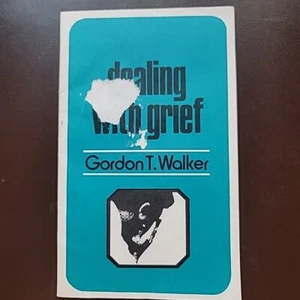 Gordon T Walker Dealing With Grief Conciliar Press Orthodox Eoc - Picture 1 of 4