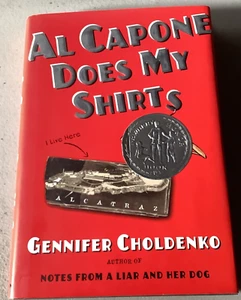 Tales from Alcatraz Ser.: Al Capone Does My Shirts by Gennifer Choldenko (2006, - Picture 1 of 5