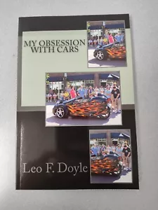 Meine Obsession mit Autos von Leo F. Doyle - Bild 1 von 2