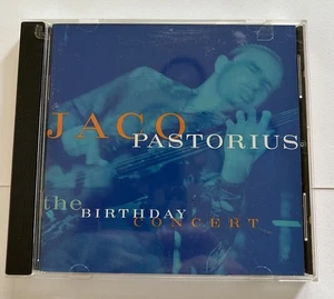 Jaco Pastorius - The Birthday Concert - Jazz Fusion CD- Tested - Picture 1 of 4