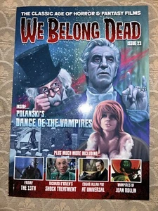 WE BELONG DEAD MAGAZINE 23 ROMAN POLANSKI DANCE OF THE VAMPIRES - Picture 1 of 1