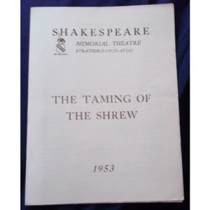 Shakespeare Memorial Theatre - The Taming of the Shrew - 1953 Theatre Programme - Picture 1 of 3
