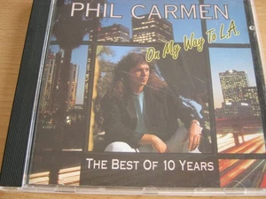 Phil Carmen "On My Way To L.A.  - The Best Of 10 Years" (1993) "Moonshine Still" - Bild 1 von 3