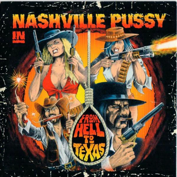 * DISC ONLY * / CD (PROMO) /  Nashville Pussy ‎– From Hell To Texas (Germany) - Image 1 of 1