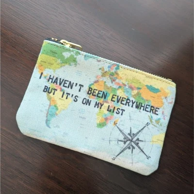Travel Quote Zipper Pouch | “I Haven’t Been Everywhere But It’s On My List” Bag - Image 1 of 4