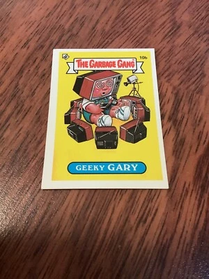 THE GARBAGE GANG SERIES 1 AUS #10b GEEKY GARY 1985 REGINA TOPPS - Image 1 of 2