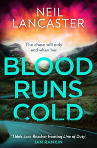 Blood Runs Cold Hardcover Neil Lancaster