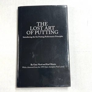 The Lost Art of Putting Nicol Morris Hardcover Golf Instruction Putting Skills - Picture 1 of 9
