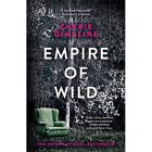 Empire of Wild - Hardcover NEU Dimaline, Cheri 31.08.2021