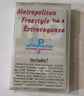 METROPOLITAN FREESTYLE EXTRAVAGANZA Vol 4 Cassette Tape SEALED New
