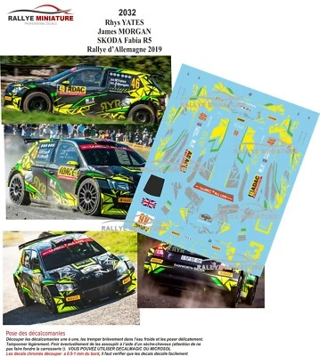 RALLYE MINIATURE DECALS 1/32 REF 2032 SKODA FABIA YATES RALLYE DEUTSCHLAND 2019 WRC RALLY