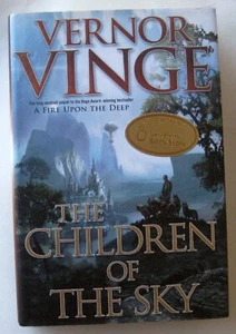 The Children of the Sky Signed by Vernor Vinge (HC) Tor (First Edition) 2011 - Picture 1 of 2