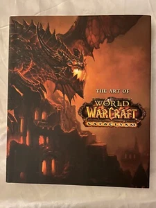 New! The Art Of World Of Warcraft: Cataclysm Book - Picture 1 of 3
