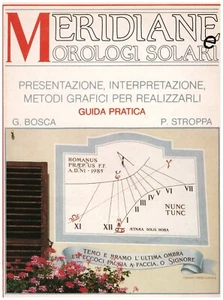 MERIDIANE E OROLOGI SOLARI – Guida pratica! - Foto 1 di 6
