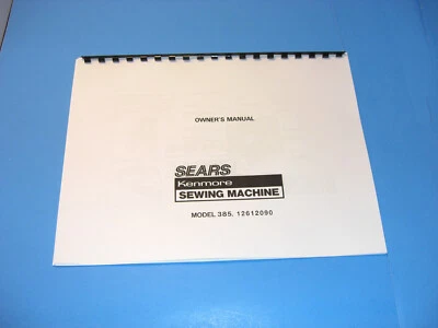 Kenmore 385.12612090 Sewing Machine Instruction Manual - Printed - Image 1 of 2