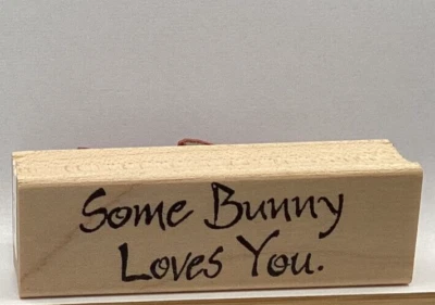 Sello de goma montado en madera Northwoods Some Bunny Loves You animal de Pascua diciendo Foto 1 de 4