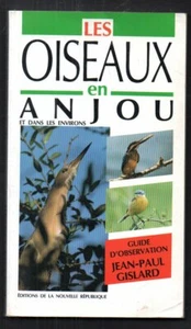 DIE VÖGEL IM ANJOU UND IN DER UMGEBUNG. JP GISLARD - Bild 1 von 1