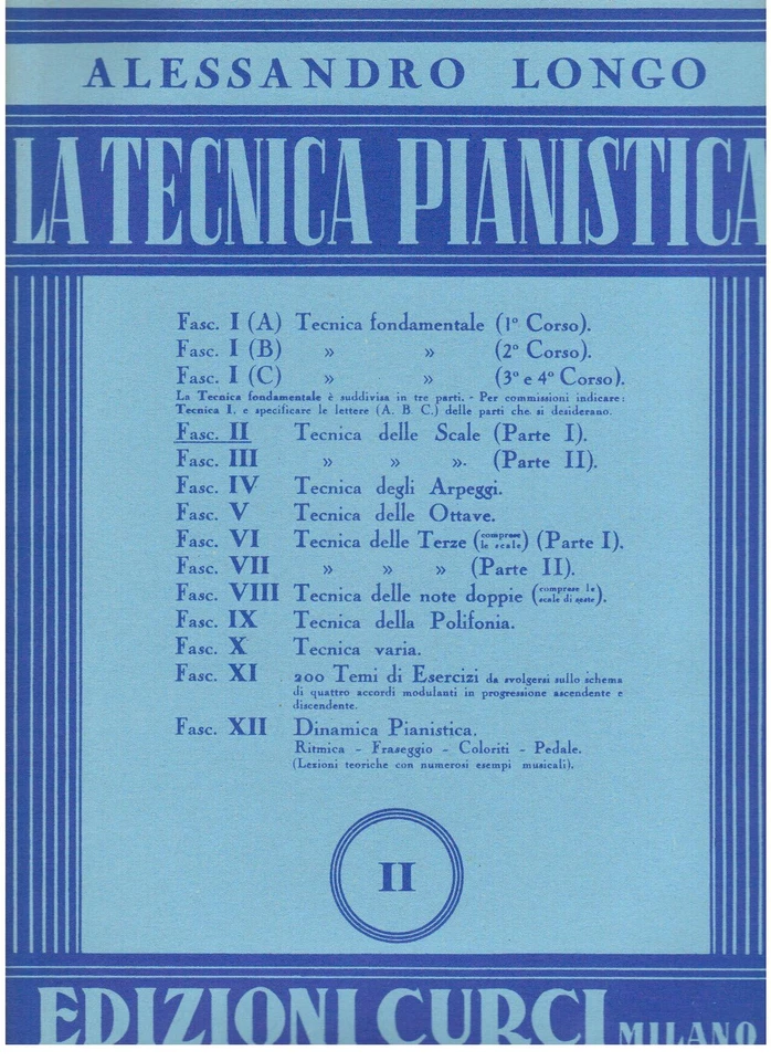 Alessandro Longo: La Tecnica Pianistica II - Curci
