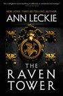 The Raven Tower by Leckie, Ann , paperback