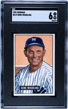 1951 Bowman GENE WOODLING Yankees #219 SGC 6 EX/NM