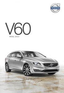 2015.5 VOLVO V60 Sales Brochure Specification Folder US 15 T5 T6 AWD R-Design - Picture 1 of 1