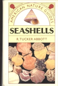 American Nature Guides : SEASHELLS by R. Tucker Abbott - 1990 Spiral Bound - Imagen 1 de 8