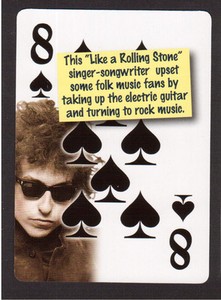 Bob Dylan Like a Rolling Stone Neat Playing Card #0Y6S