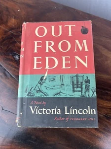 'Out From Eden' By Victoria Lincoln 1951 Hardcover Sears Readers Club Edition - Picture 1 of 10