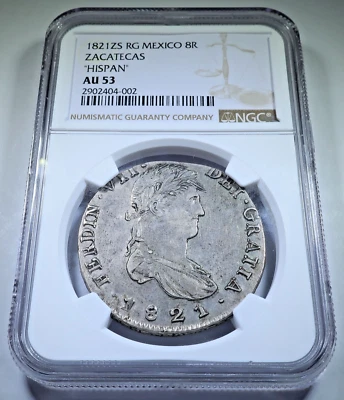 NGC AU-53 1821-RG Zacatecas Mexico 8 Reales Genuine Spanish Colonial Dollar Coin - Image 1 of 2