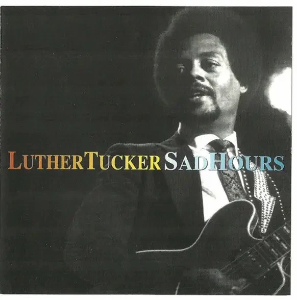 CD Luther Tucker Sad Hours Antones Record - Bild 1 von 1