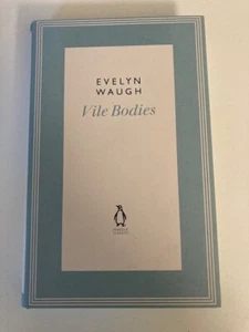 Vile Bodies by Evelyn Waugh (2011, HC) 1st Printing Penguin Classics Like New - Picture 1 of 4