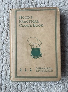 Hood's Practical Cook's Book C. I. Hood & Co 1897 First Edition - Bild 1 von 16