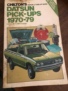 Chilton's Repair & Tune-Up Guide Datsun Pick-Ups 1970-1979  Used Paperback - Picture 1 of 3