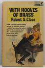With Hooves Of Brass Thriller Fiction By Robert S Close 1964 Pb Pan Vintage Book