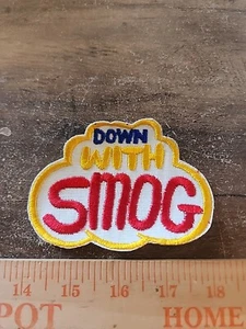 Vintage Down With Smog Sew On Patch FREE SHIPPING - Picture 1 of 2