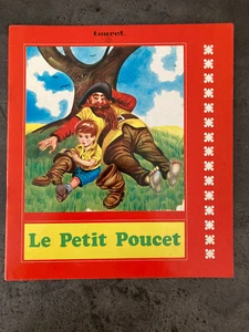 LIVRE LE PETIT POUCET  EDITIONS TOURET collection Carillon 1977 J75  - Imagen 1 de 1